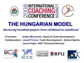 THE HUNGARIAN MODEL