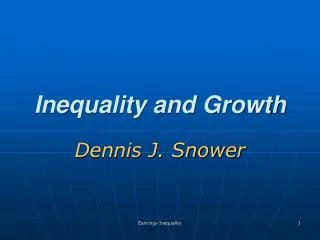 Inequality and Growth