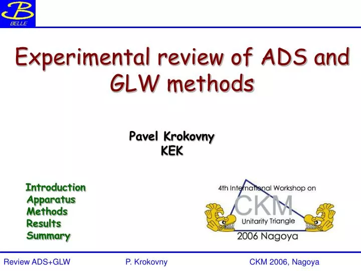 experimental review of ads and glw methods