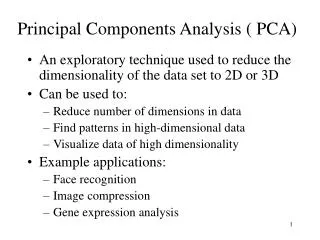 Principal Components Analysis ( PCA)