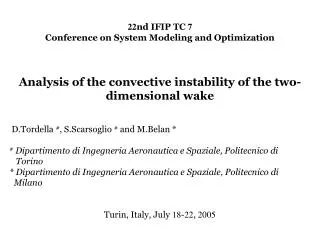 22 nd IFIP TC 7 Conference on System Modeling and Optimization Analysis of the convective instability of the two-dimens