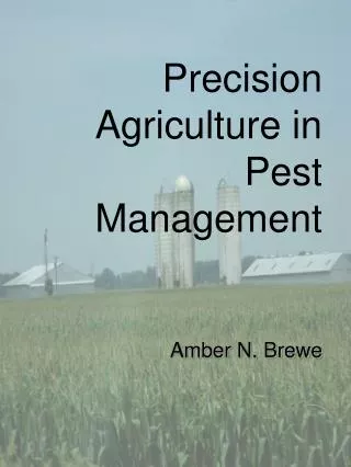 Precision Agriculture in Pest Management