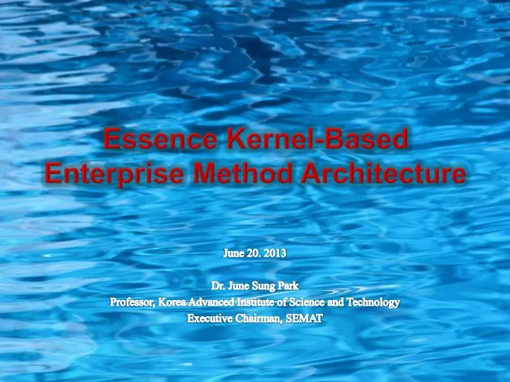 essence kernel based enterprise method architecture