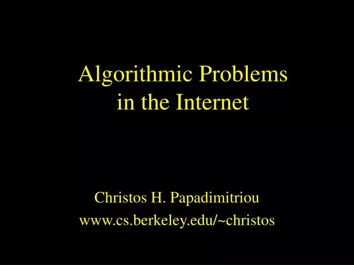 algorithmic problems in the internet