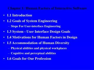 Chapter 1: Human Factors of Interactive Software