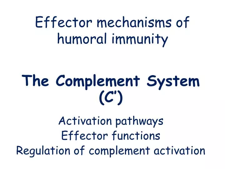 effector mechanisms of humoral immunity