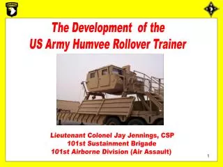 The Development of the US Army Humvee Rollover Trainer