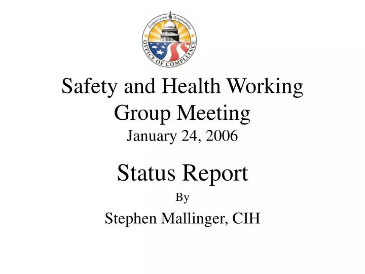 safety and health working group meeting january 24 2006