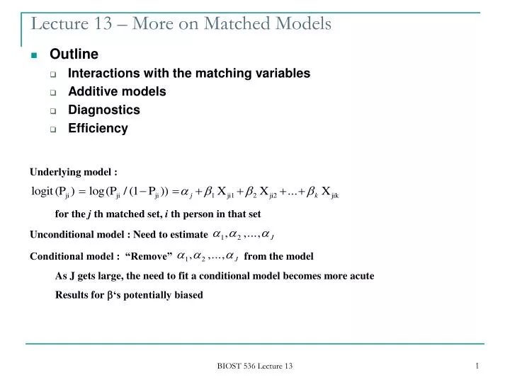 lecture 13 more on matched models