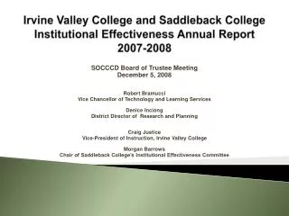 Irvine Valley College and Saddleback College Institutional Effectiveness Annual Report 2007-2008