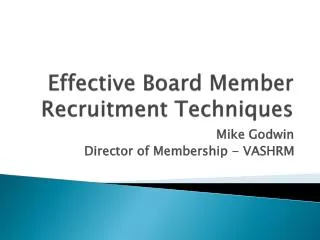 Effective Board Member Recruitment Techniques