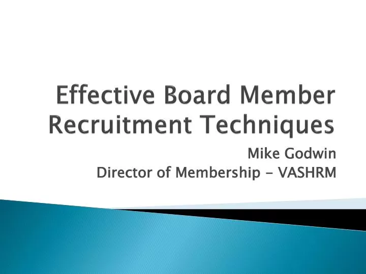 effective board member recruitment techniques