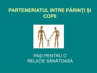 parteneriatul intre p rin i i copii