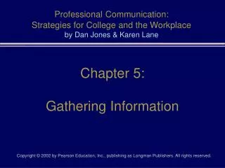 Professional Communication: Strategies for College and the Workplace by Dan Jones &amp; Karen Lane