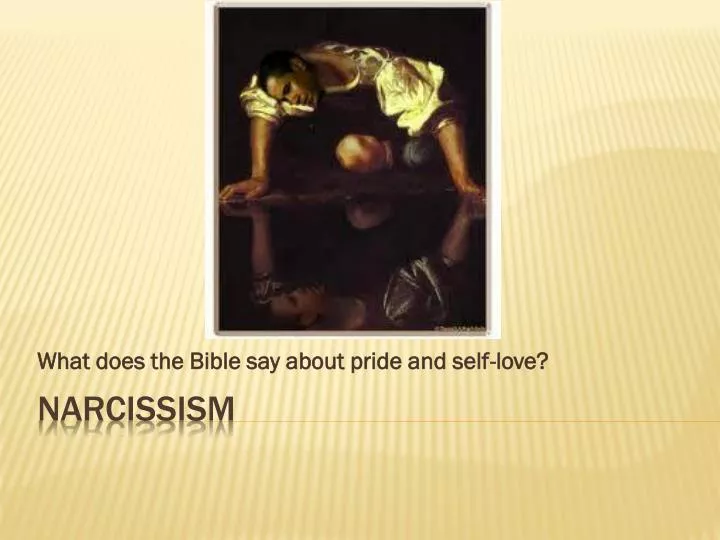 what does the bible say about pride and self love