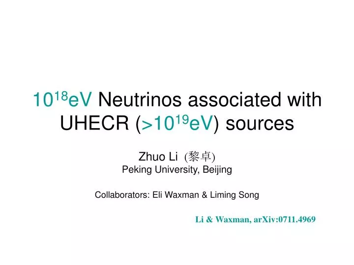 10 18 ev neutrinos associated with uhecr 10 19 ev sources