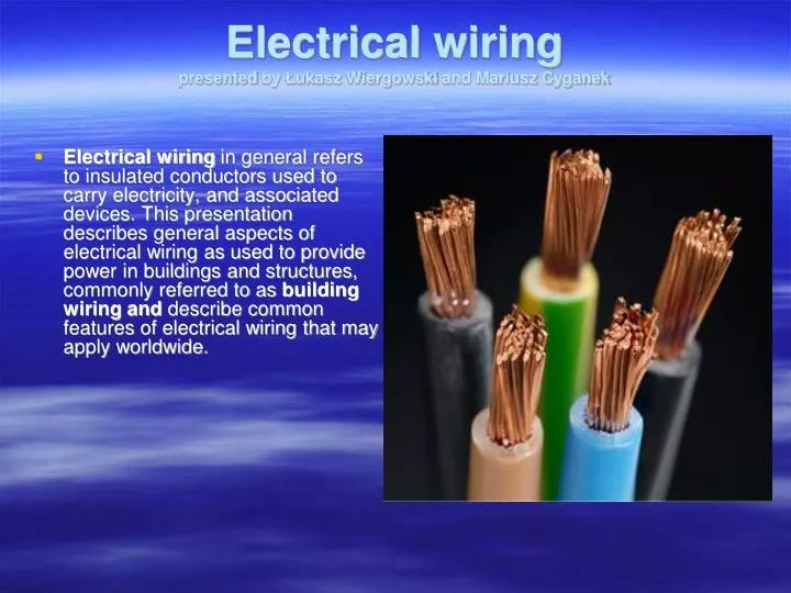 electrical wiring presented by ukasz wiergowski and mariusz cyganek