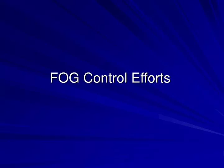 fog control efforts