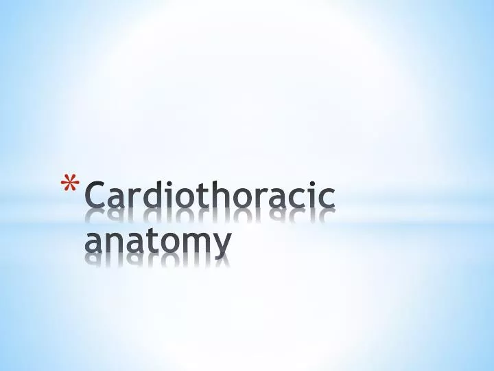 cardiothoracic anatomy