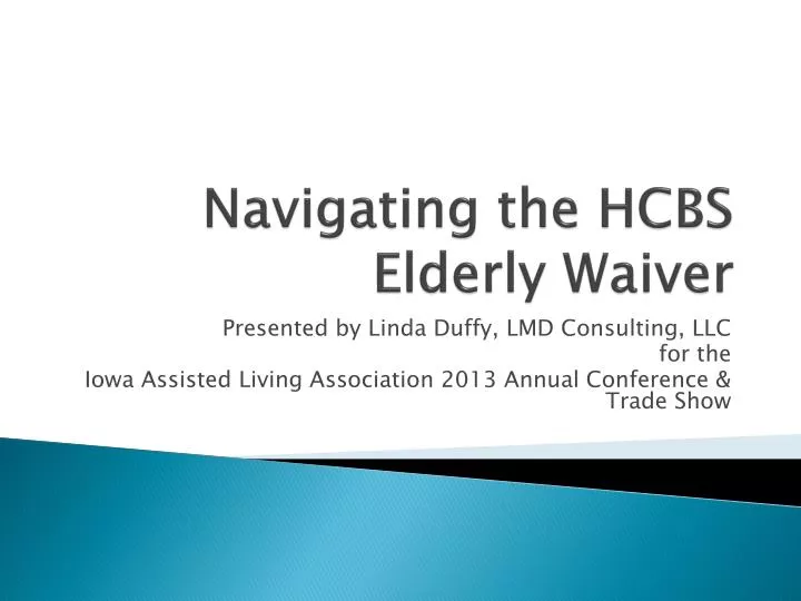 navigating the hcbs elderly waiver