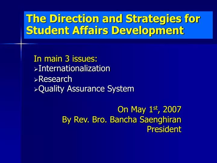 the direction and strategies for student affairs development