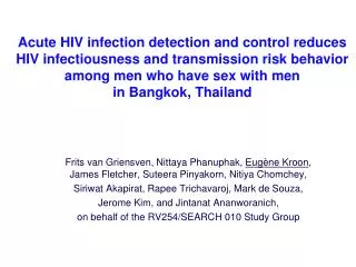 Acute HIV infection detection and control reduces HIV infectiousness and transmission risk behavior among men who have