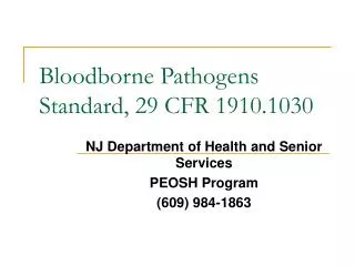 Bloodborne Pathogens Standard, 29 CFR 1910.1030