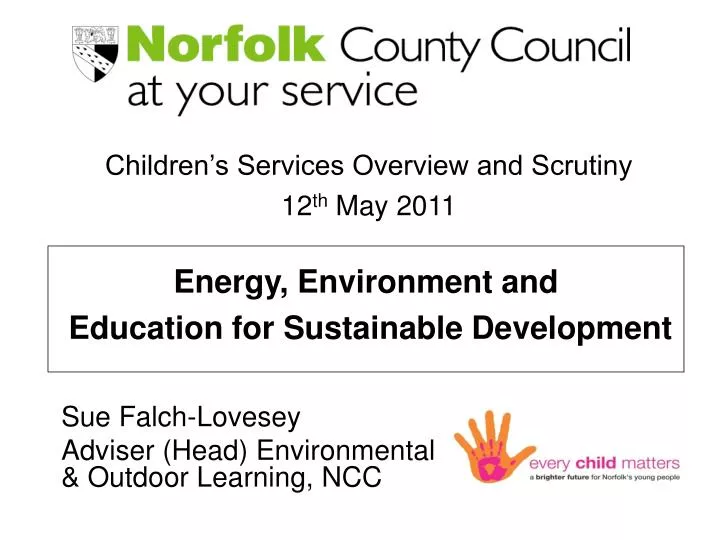 sue falch lovesey adviser head environmental outdoor learning ncc