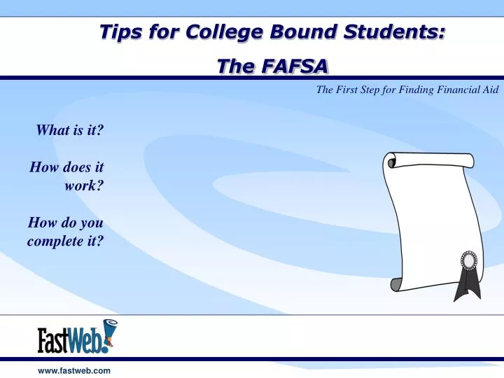 tips for college bound students the fafsa