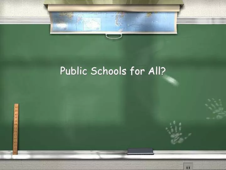 public schools for all