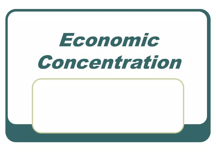 economic concentration