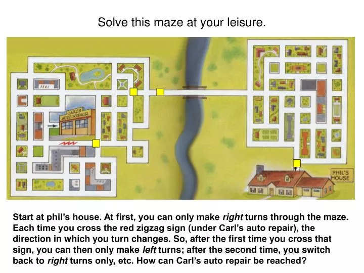 solve this maze at your leisure