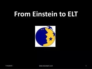 from einstein to elt