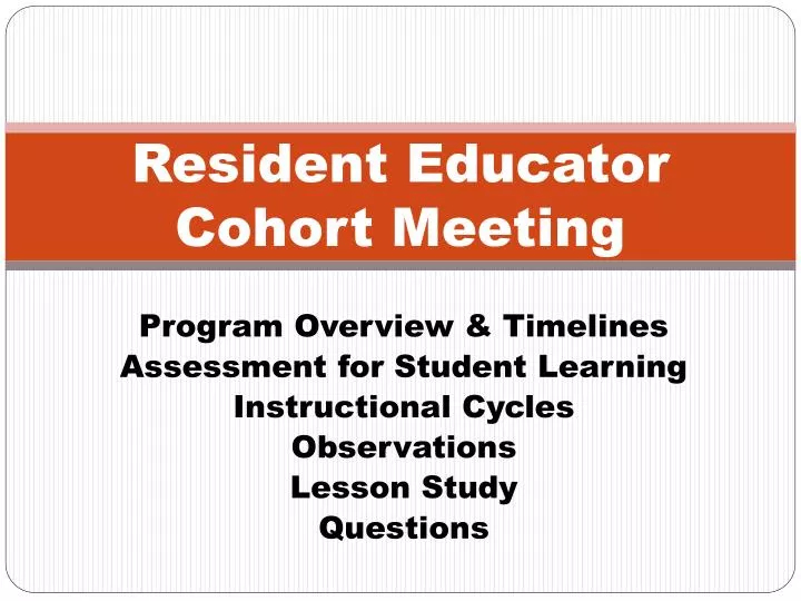 resident educator cohort meeting