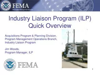 Industry Liaison Program (ILP) Quick Overview