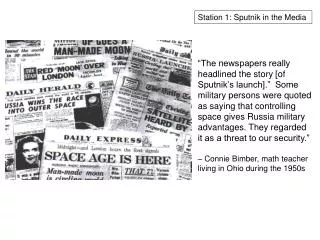 Station 1: Sputnik in the Media