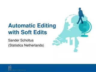 Automatic Editing with Soft Edits