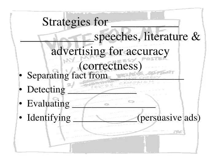 strategies for speeches literature advertising for accuracy correctness