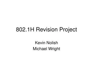 802.1H Revision Project