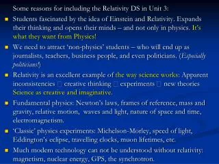 Some reasons for including the Relativity DS in Unit 3: