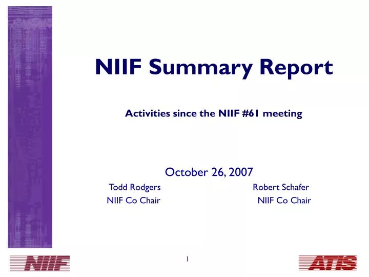 niif summary report activities since the niif 61 meeting