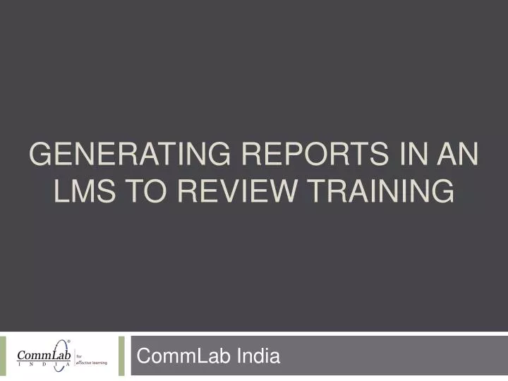 generating reports in an lms to review training