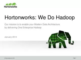 Hortonworks: We Do Hadoop