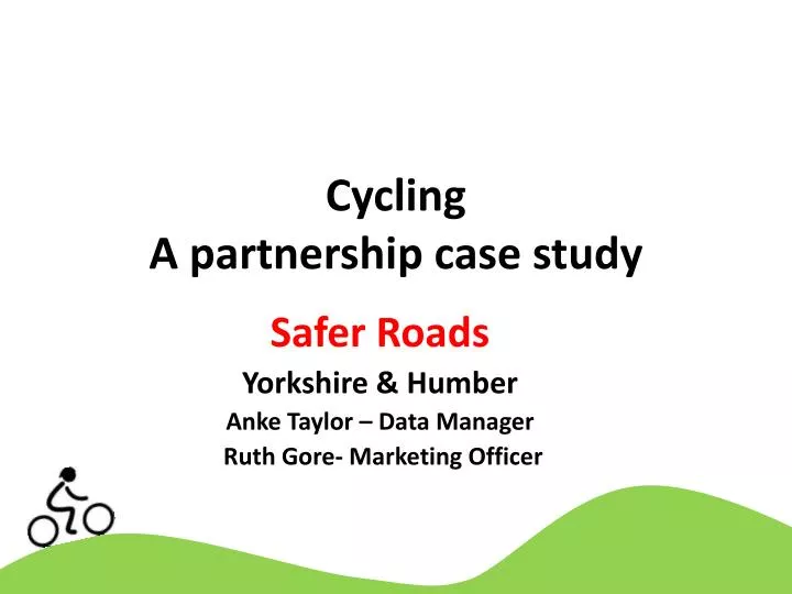 cycling a partnership case study
