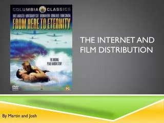 The internet and film distribution