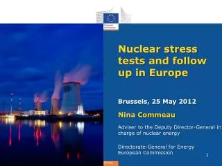 Nuclear stress tests and follow up in Europe