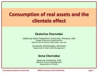 Consumption of real assets and the clientele effect