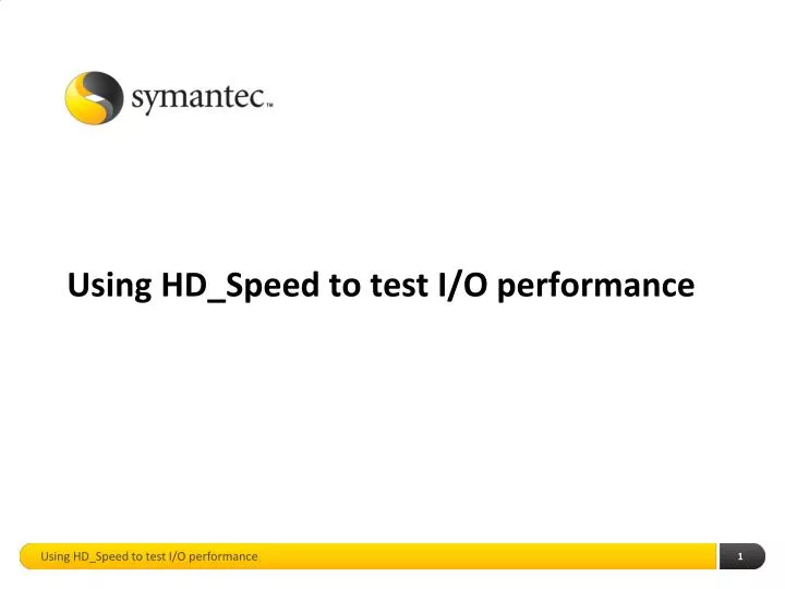 using hd speed to test i o performance