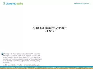 Media and Property Overview Q4 2010