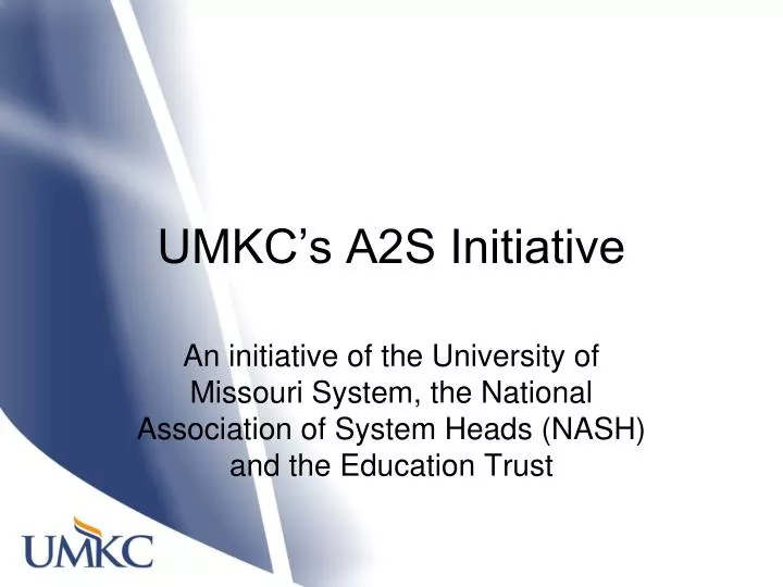 umkc s a2s initiative